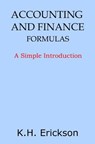 Accounting and Finance Formulas - K H Erickson - 9781497449176