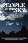 People of the Sky - Clare Bell - 9781497614680
