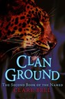 Clan Ground - Clare Bell - 9781497614802
