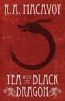 Tea with the Black Dragon - R. A. MacAvoy - 9781497642294