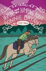 Jasmine and the Jumping Pony - Bonnie Bryant - 9781497653689