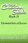 Dorinda Gets a Groove - Deborah Gregory - 9781497677241