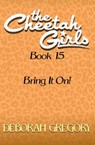 Bring It On - Deborah Gregory - 9781497677289