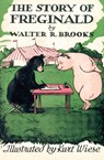 The Story of Freginald - Walter R. Brooks - 9781497692121