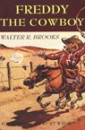 Freddy the Cowboy - Walter R. Brooks - 9781497692244