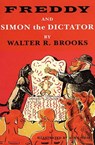 Freddy and Simon the Dictator - Walter R. Brooks - 9781497692305