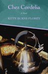 Chez Cordelia - Kitty Burns Florey - 9781497693388