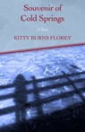 Souvenir of Cold Springs - Kitty Burns Florey - 9781497693418