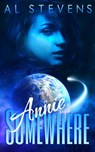 Annie Somewhere - Al Stevens - 9781497757196