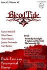 BloodtideZine Issue 1, Volume 1 - Peter Dawes ; Karyn Mitchell ; Carl Barker ; Jessica Fortunato ; Victor Mason - 9781497795419