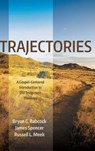 Trajectories - Bryan C Babcock ; James Spencer ; Russell L Meek - 9781498232869