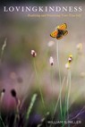 Lovingkindness - Professor Emeritus William R Miller - 9781498248891