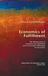 Economics of Fulfillment - Vincent Frank Bedogne - 9781498251457
