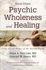 Psychic Wholeness and Healing, Second Edition - Anna A Terruwe ; Conrad W Baars - 9781498288125