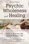 Psychic Wholeness and Healing, Second Edition - Anna A Terruwe ; Conrad W Baars - 9781498288149