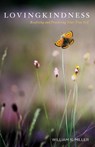 Lovingkindness - Professor Emeritus William R Miller - 9781498298391
