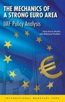 The Mechanics of a Strong Euro Area - BROOKS,  Petya Koeva - 9781498305532