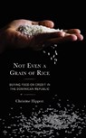 Not Even a Grain of Rice - Christine Hippert - 9781498569620