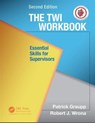 The TWI Workbook - Patrick Graupp ; Robert J. Wrona - 9781498703963