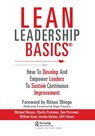 Lean Leadership BASICS - Michael (Consultant Meyers ; Charles (Business Improvement Group Protzman ; Dan (Business Improvement Group Protzman ; Davide Barbon - 9781498780957