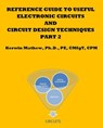 Reference Guide To Useful Electronic Circuits And Circuit Design Techniques - Part 2 - Kerwin Mathew - 9781498961684