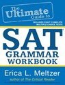 The Ultimate Guide to SAT Grammar Workbook - Erica L. Meltzer - 9781499203417