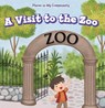 A Visit to the Zoo - Celeste Bishop - 9781499427721
