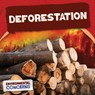 Deforestation - E. C. Andrews - 9781499447521
