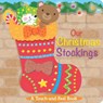 Our Christmas Stockings: A Touch-And-Feel Book - Little Bee Books - 9781499801446