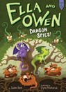Ella and Owen 6: Dragon Spies! - Jaden Kent - 9781499805185