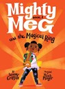 Mighty Meg 1: Mighty Meg and the Magical Ring - Sammy Griffin - 9781499808322