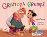 GRANDPA GRUMPS - Katrina Moore - 9781499808865