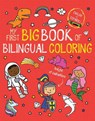 Little Bee Books: My First Big Book of Bilingual Coloring: S - Little Bee Books - 9781499810882