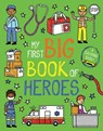 My First Big Book of Heroes - Little Bee Books - 9781499811902
