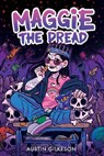 Maggie the Dread (A Novel) - Austin Gilkeson - 9781499817072