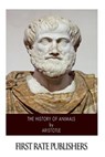 The History of Animals - Theodorus Gaza - 9781500210069