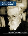 150 Years of Vernadsky: The Noösphere - Jason a. Ross - 9781500605391