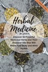 Your Guide for Herbal Medicine - Anthony Smith - 9781500743048