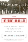 The Internationalists - Oona A. Hathaway ; Scott J. Shapiro - 9781501109874