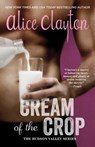 Clayton, A: Cream of the Crop - CLAYTON,  Alice - 9781501118159