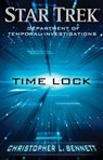 Department of Temporal Investigations: Time Lock - Christopher L. Bennett - 9781501123344