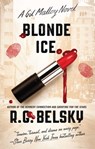 Blonde Ice - R. G. Belsky - 9781501129797