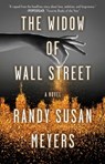 The Widow of Wall Street - Randy Susan Meyers - 9781501131370