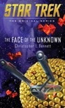 The Face of the Unknown - Christopher L. Bennett - 9781501132438