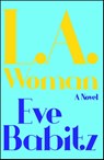 LA WOMAN - Eve Babitz - 9781501132728