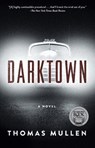 Darktown - Thomas Mullen - 9781501133879