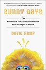 Sunny Days - David Kamp - 9781501137815