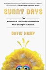 Sunny Days - David Kamp - 9781501137822