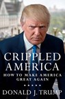 Crippled America - TRUMP,  Donald J. - 9781501137969