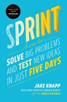 Sprint - Jake Knapp ; John Zeratsky ; Braden Kowitz - 9781501140808